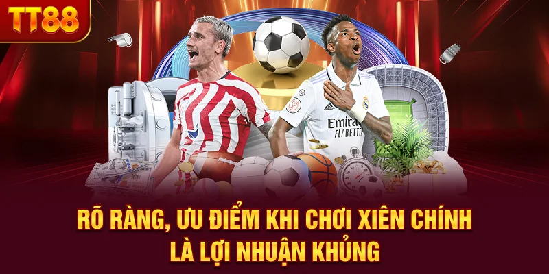 Rõ ràng, ưu điểm khi chơi xiên chính là lợi nhuận khủng